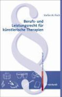 Cover: 9783497019809 | Berufs- und Leistungsrecht für künstlerische Therapien | Flach | Buch