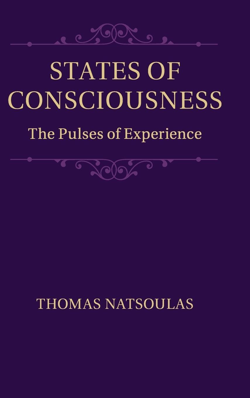 Cover: 9781107083509 | States of Consciousness | Thomas Natsoulas | Buch | Englisch | 2019