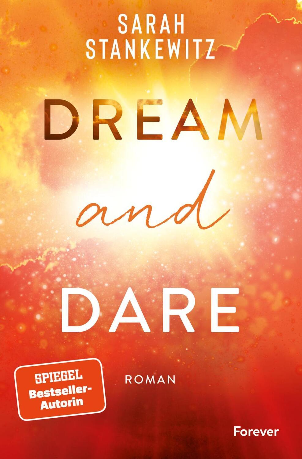 Cover: 9783958187238 | Dream and Dare | Sarah Stankewitz | Taschenbuch | Faith-Reihe | 416 S.