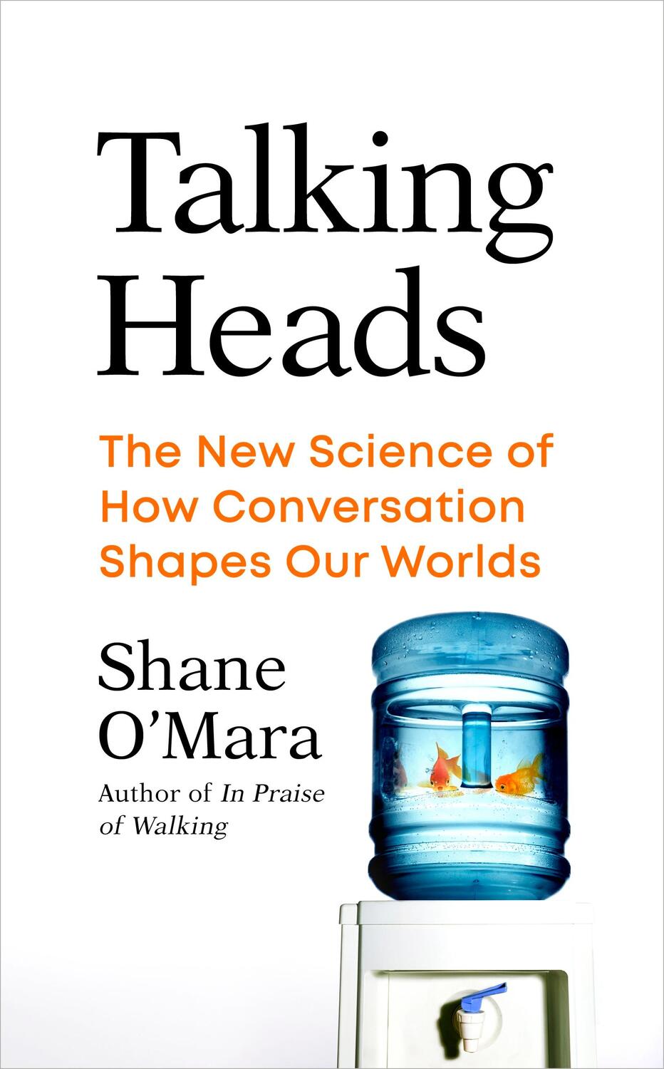 Cover: 9781847926487 | Talking Heads | The New Science of How Conversation Shapes Our Worlds