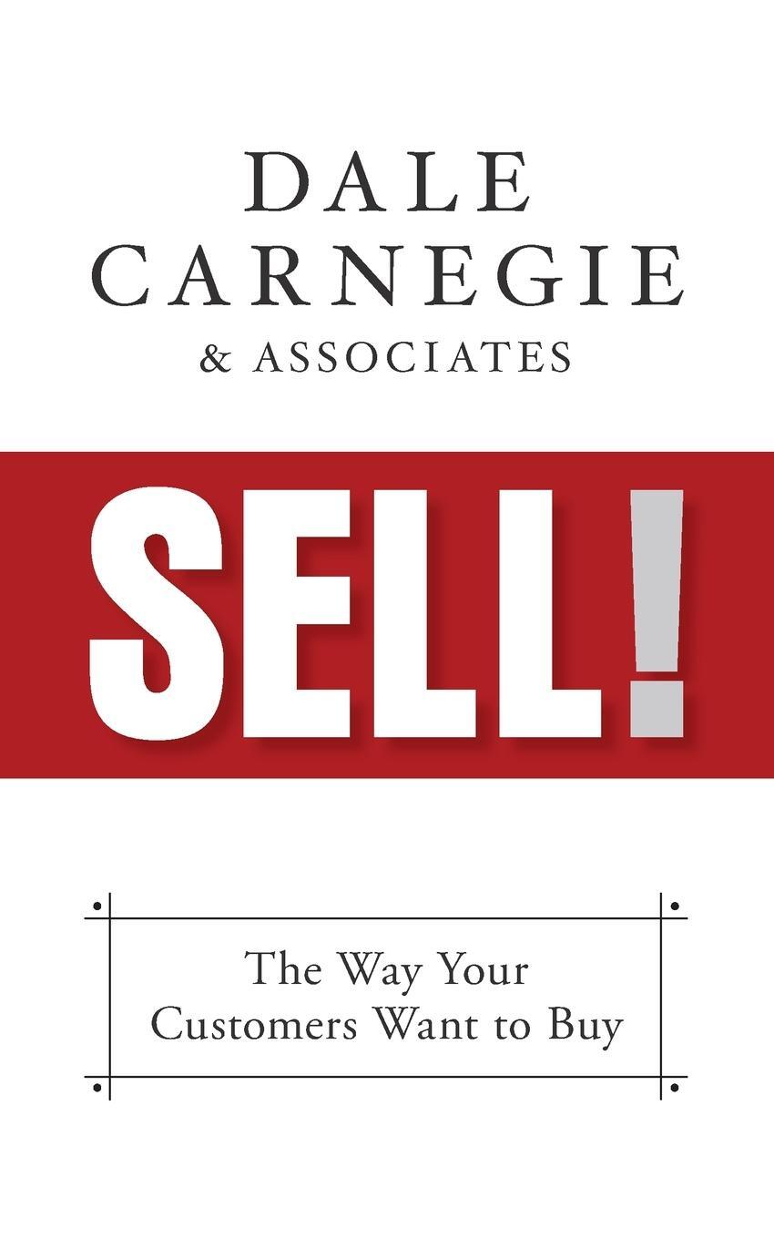 Cover: 9781722505363 | Sell! | The Way Your Customers Want to Buy | Associates | Taschenbuch
