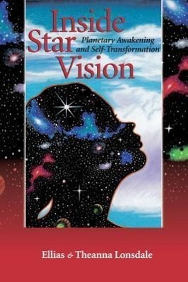 Cover: 9781556433245 | Inside Star Vision: Planetary Awakening and Self-Transforming | Buch