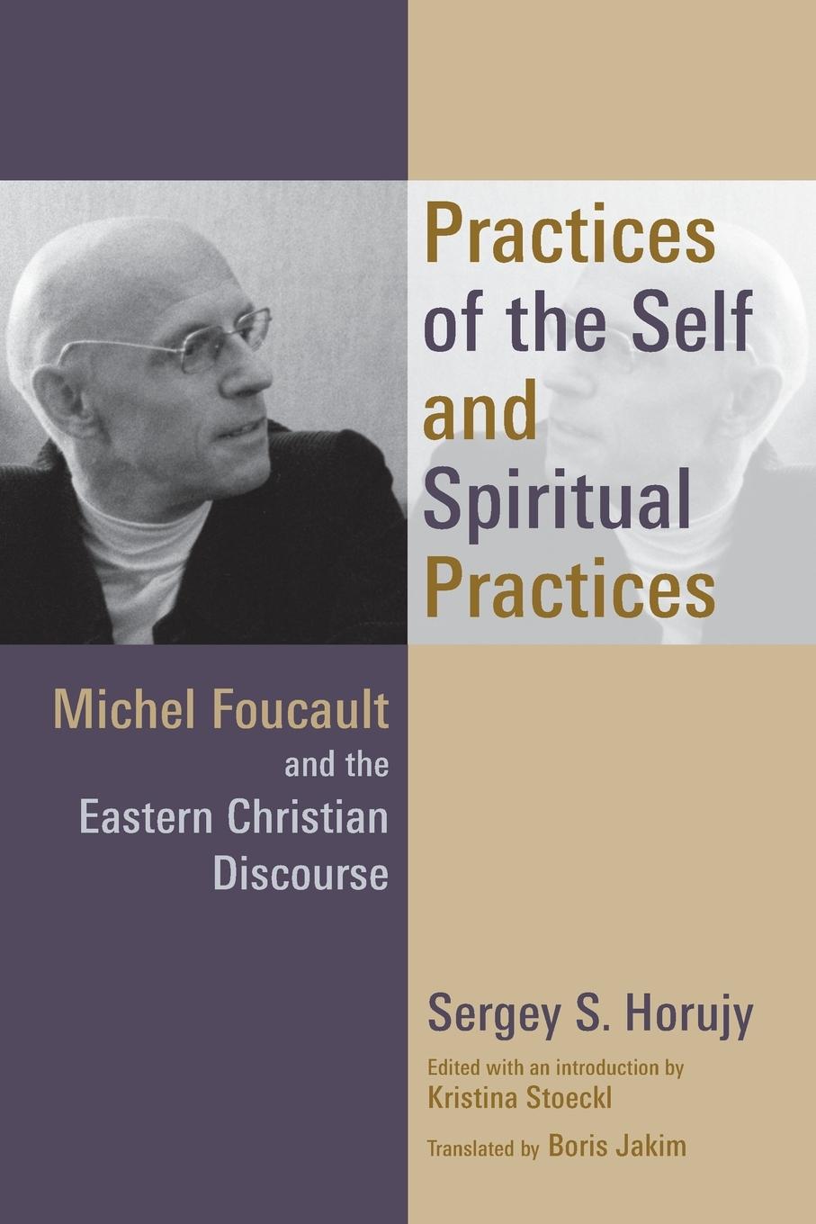 Cover: 9780802872265 | Practices of the Self and Spiritual Practices | Sergey S Horujy | Buch