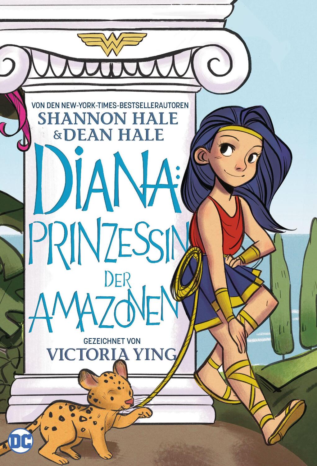 Cover: 9783741617690 | Diana: Prinzessin der Amazonen | Dean Hale (u. a.) | Taschenbuch
