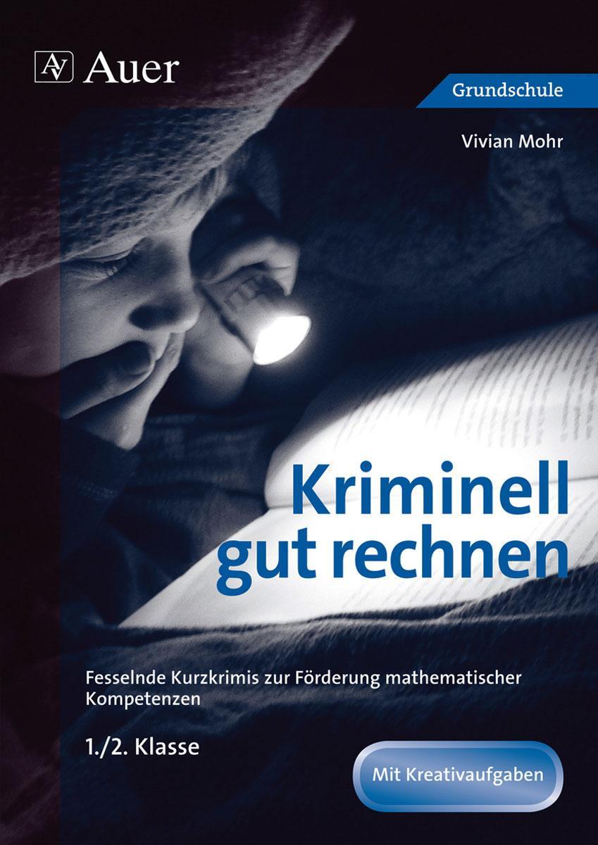Cover: 9783403071808 | Kriminell gut rechnen 1.-2.Klasse | Vivian Mohr | Broschüre | Deutsch