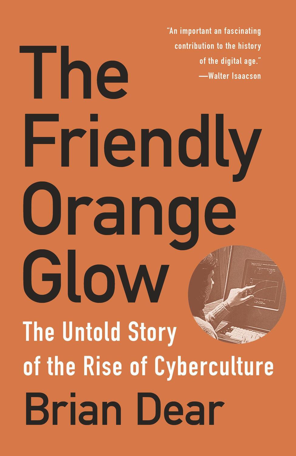 Cover: 9781101973639 | The Friendly Orange Glow | Brian Dear | Taschenbuch | Englisch | 2018
