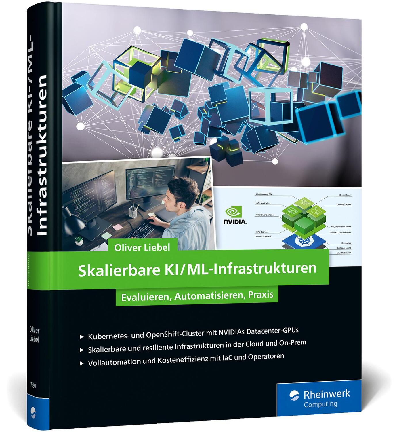 Cover: 9783836273930 | Skalierbare KI/ML-Infrastrukturen | Oliver Liebel | Buch | 468 S.