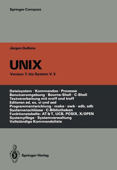 Cover: 9783642971105 | UNIX | Jürgen Gulbins | Taschenbuch | Springer Compass | Paperback