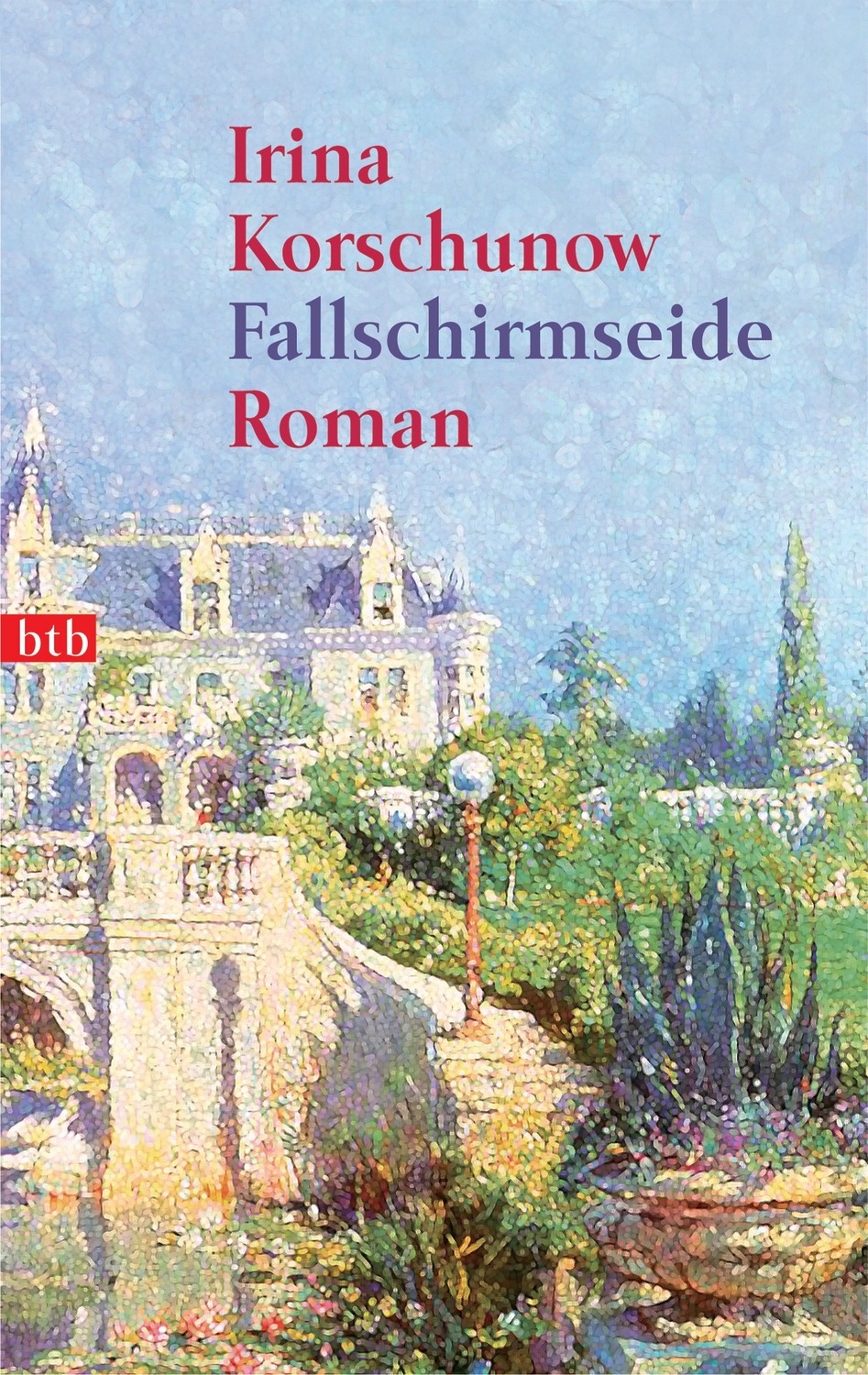 Cover: 9783442730407 | Fallschirmseide | Roman | Irina Korschunow | Taschenbuch | 256 S.