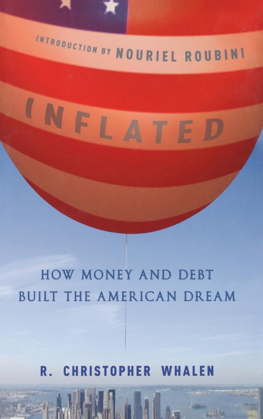 Cover: 9780470875148 | Inflated | How Money and Debt Built the American Dream | Whalen | Buch