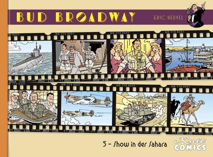 Cover: 9783964301499 | Bud Broadway 5 | Eric Heuvel | Buch | Deutsch | 2021 | Kult Comics