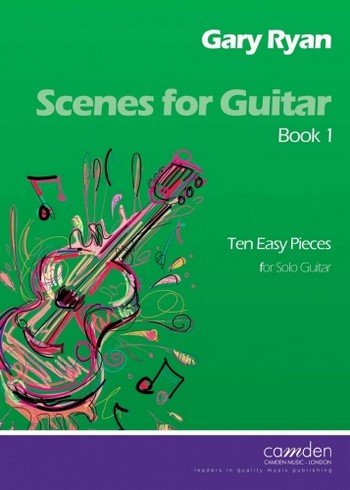 Cover: 9790570342600 | Scenes for Guitar Book 1 | Gary Ryan | Buch | Camden Music