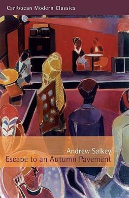 Cover: 9781845230982 | Escape to An Autumn Pavement | Andrew Salkey | Taschenbuch | 2009