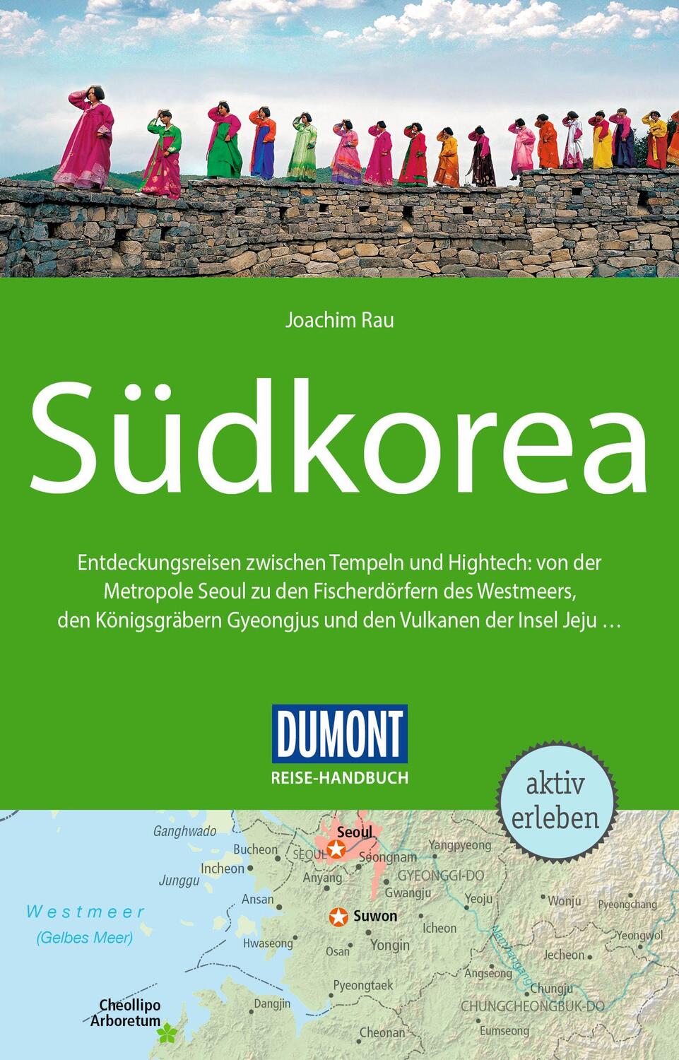 Cover: 9783616016412 | DuMont Reise-Handbuch Reiseführer Südkorea | mit Extra-Reisekarte