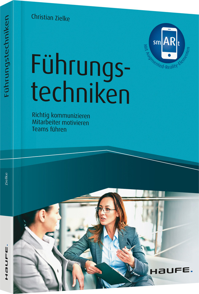Cover: 9783648105559 | Führungstechniken | Christian Zielke | Buch | 2017 | Haufe