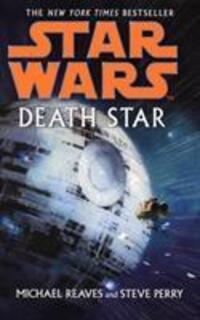 Cover: 9780099491989 | Star Wars: Death Star | Michael Reaves (u. a.) | Taschenbuch | 2008