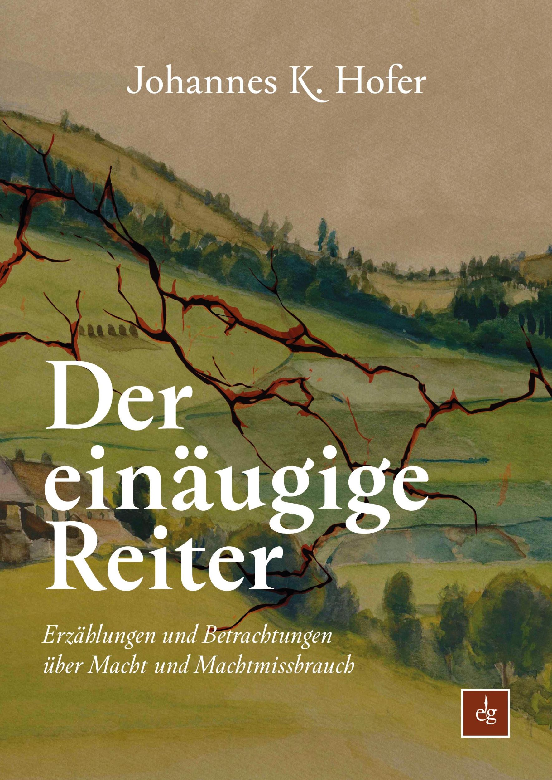 Cover: 9783900323950 | Der einäugige Reiter | Johannes K. Hofer | Buch | 180 S. | Deutsch