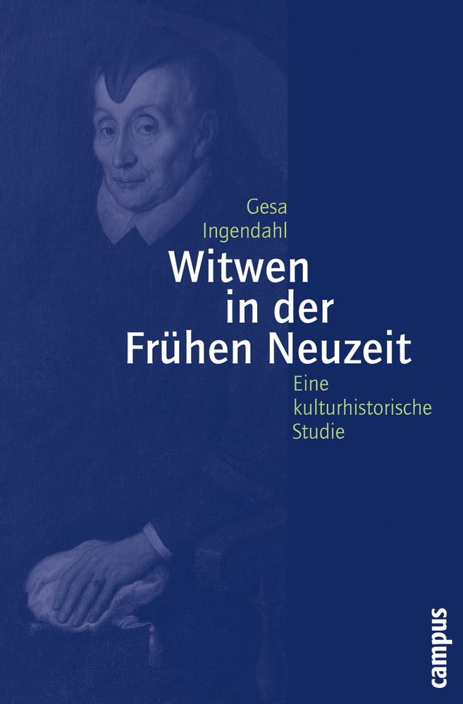 Cover: 9783593381718 | Witwen in der Frühen Neuzeit | Gesa Ingendahl | Taschenbuch | 380 S.