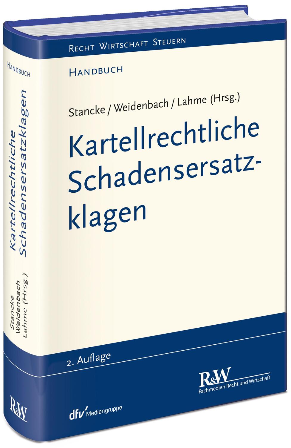Cover: 9783800517138 | Kartellrechtliche Schadensersatzklagen | Fabian Stancke (u. a.) | Buch