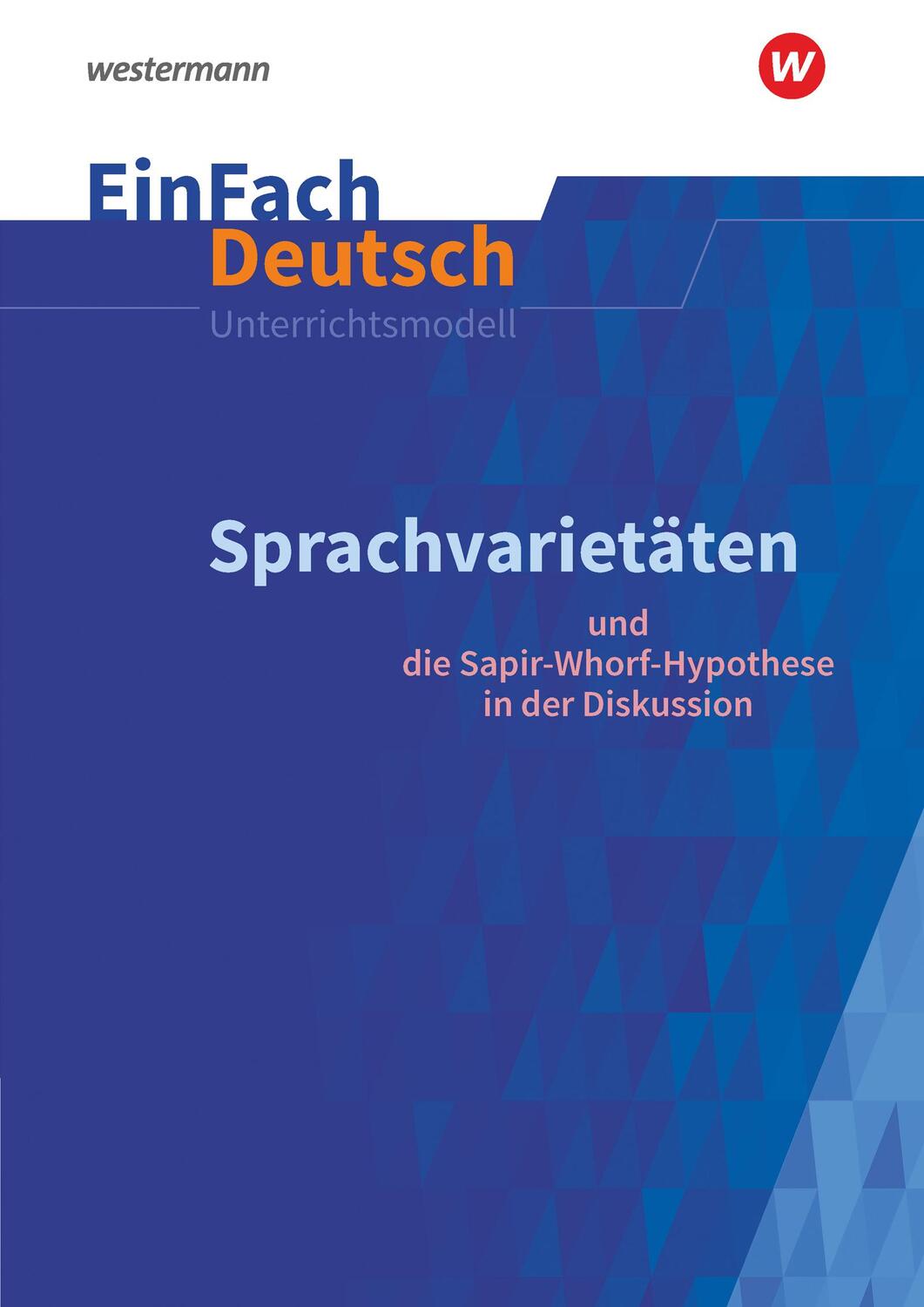Cover: 9783140227278 | Sprachvarietäten - und die Sapir-Whorf-Hypothese in der Diskussion:...