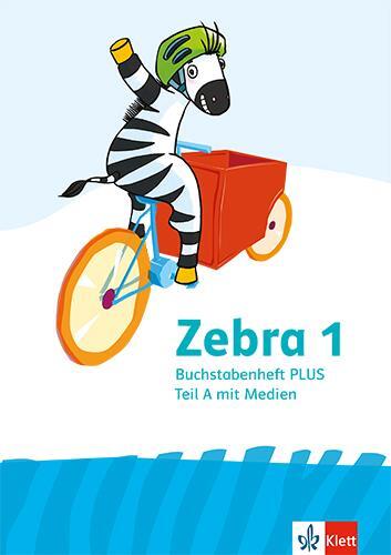 Cover: 9783122710200 | Zebra 1. Allgemeine Ausgabe. Buchstabenheft Plus in Druckschrift...