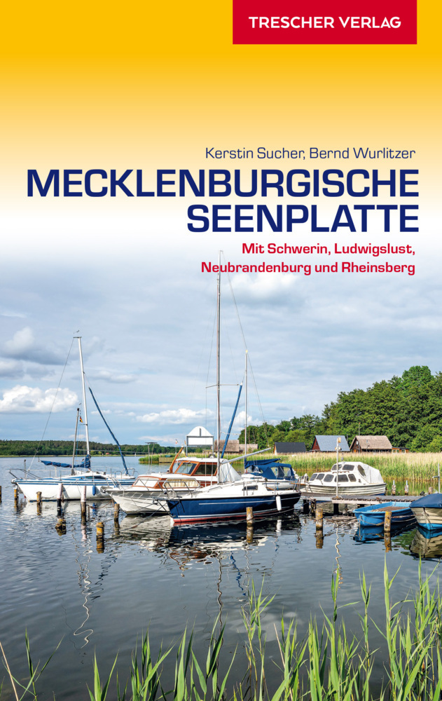 Cover: 9783897945630 | TRESCHER Reiseführer Mecklenburgische Seenplatte | Sucher (u. a.)
