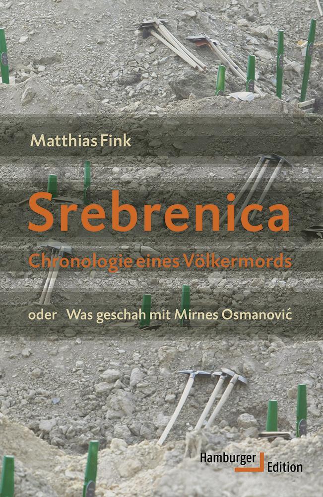 Cover: 9783868543636 | Srebrenica | Matthias Fink | Taschenbuch | Hamburger Edition | 992 S.