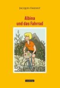 Cover: 9783936973662 | Albina und das Fahrrad | Jacques Faizant | Taschenbuch | 270 S. | 2011