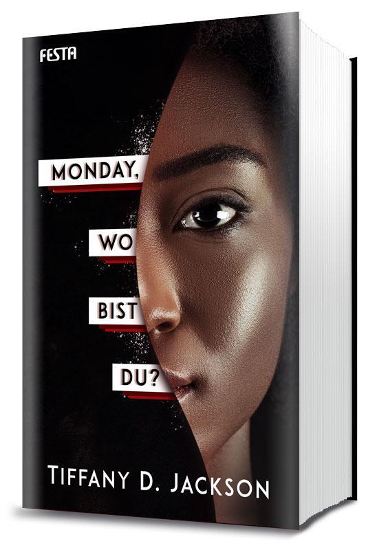 Cover: 9783865528636 | Monday, wo bist du? | Thriller | Tiffany D. Jackson | Buch | Deutsch