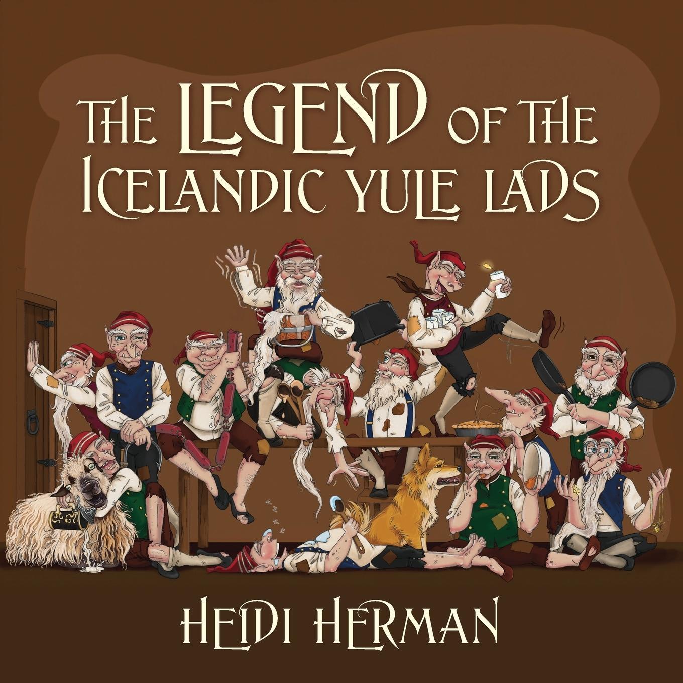 Cover: 9781478743309 | The Legend of the Icelandic Yule Lads | Heidi Herman | Taschenbuch