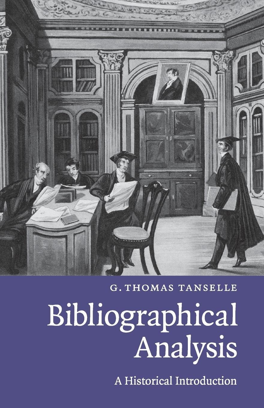 Cover: 9780521757621 | Bibliographical Analysis | G. Thomas Tanselle | Taschenbuch | Englisch