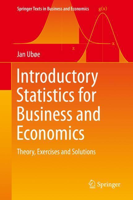 Cover: 9783319709352 | Introductory Statistics for Business and Economics | Jan Ubøe | Buch