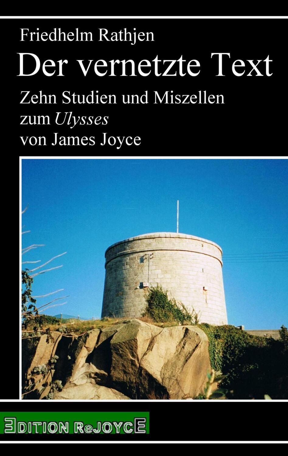 Cover: 9783947261031 | Der vernetzte Text | Friedhelm Rathjen | Taschenbuch | rejoyce pocket