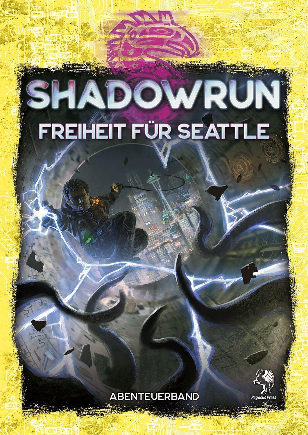 Cover: 9783969280096 | Shadowrun: Freiheit für Seattle (Softcover) | Taschenbuch | Deutsch