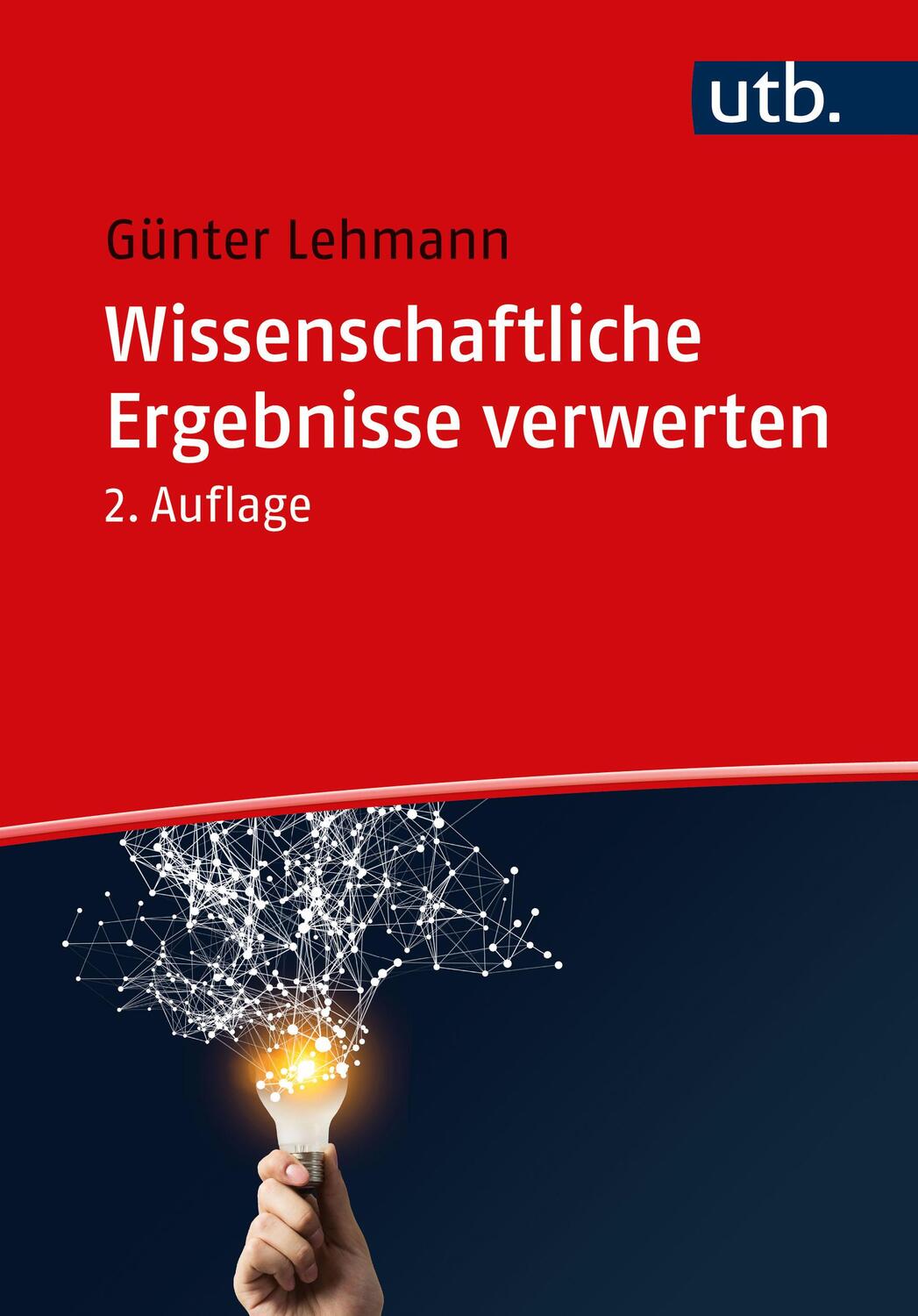 Cover: 9783825260255 | Wissenschaftliche Ergebnisse verwerten | Günter Lehmann | Taschenbuch