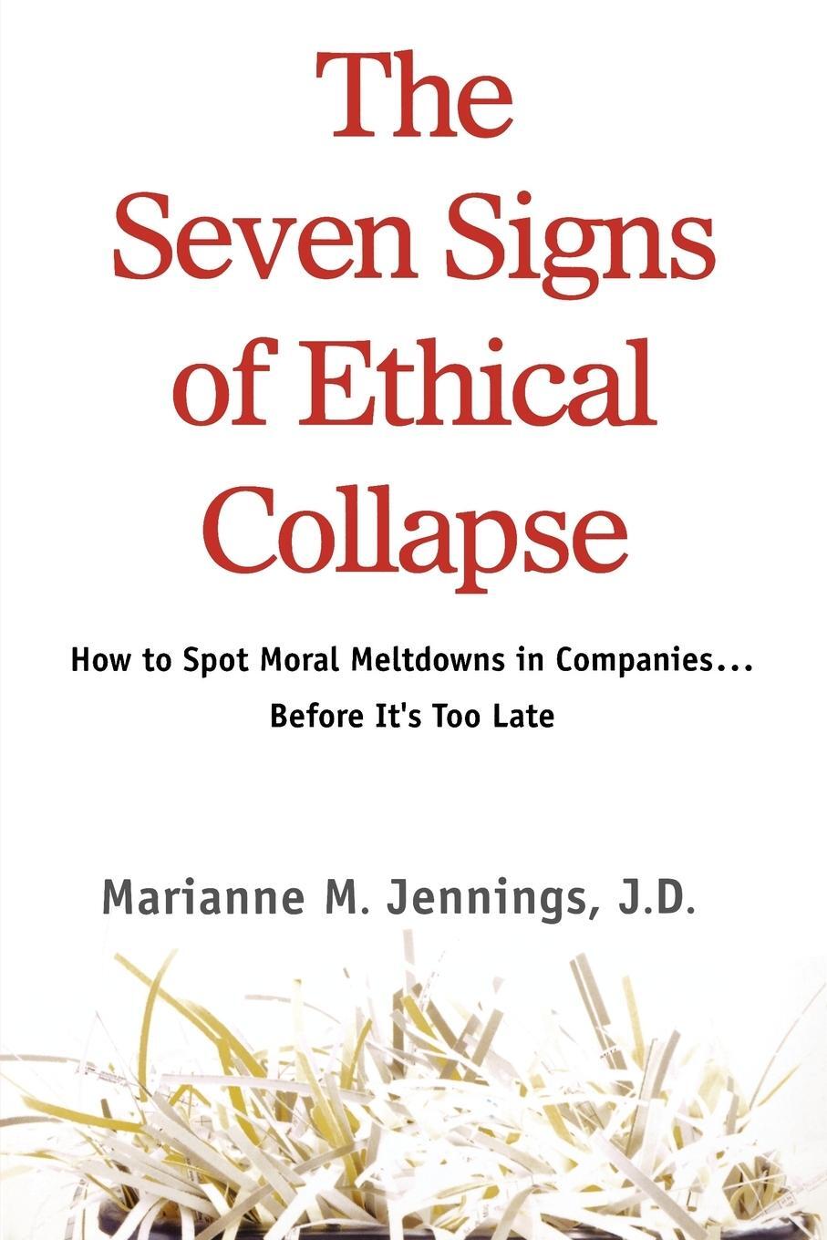 Cover: 9781250007735 | The Seven Signs of Ethical Collapse | Marianne M. Jennings | Buch