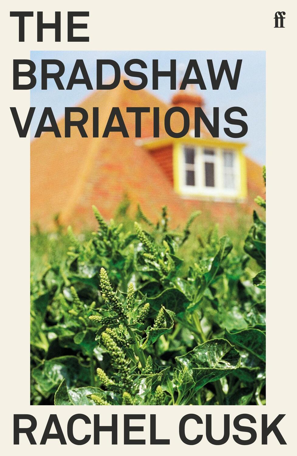 Cover: 9780571351657 | The Bradshaw Variations | Rachel Cusk | Taschenbuch | 256 S. | 2019