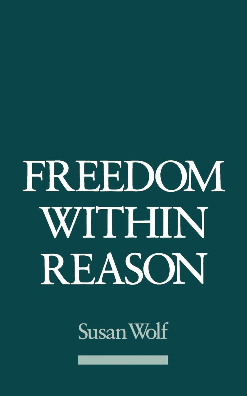 Cover: 9780195085655 | Freedom Within Reason | Susan R. Wolf | Taschenbuch | Englisch | 1993