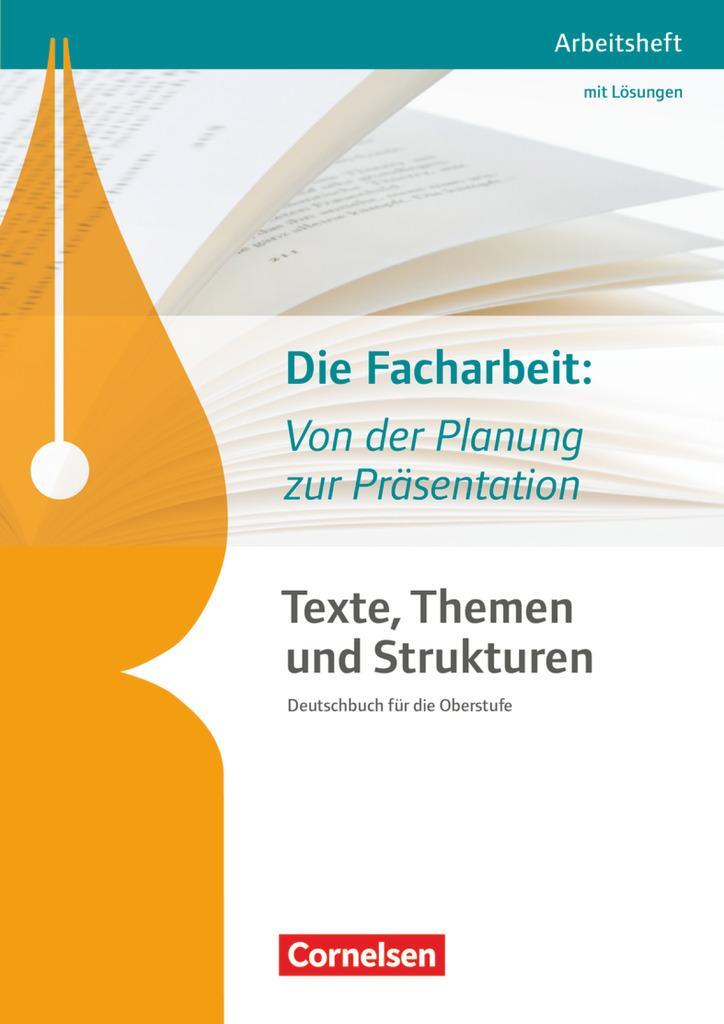Cover: 9783464612699 | Texte, Themen und Strukturen: Die Facharbeit: Von der Planung zur...