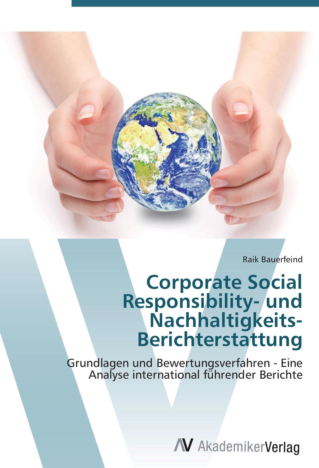 Cover: 9783639424898 | Corporate Social Responsibility- und Nachhaltigkeits-Berichterstattung