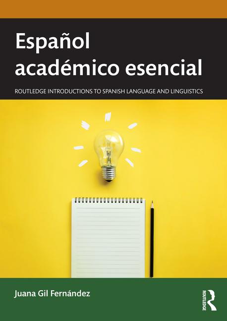 Cover: 9781032284842 | Español académico esencial | Juana Gil Fernández | Taschenbuch | 2024