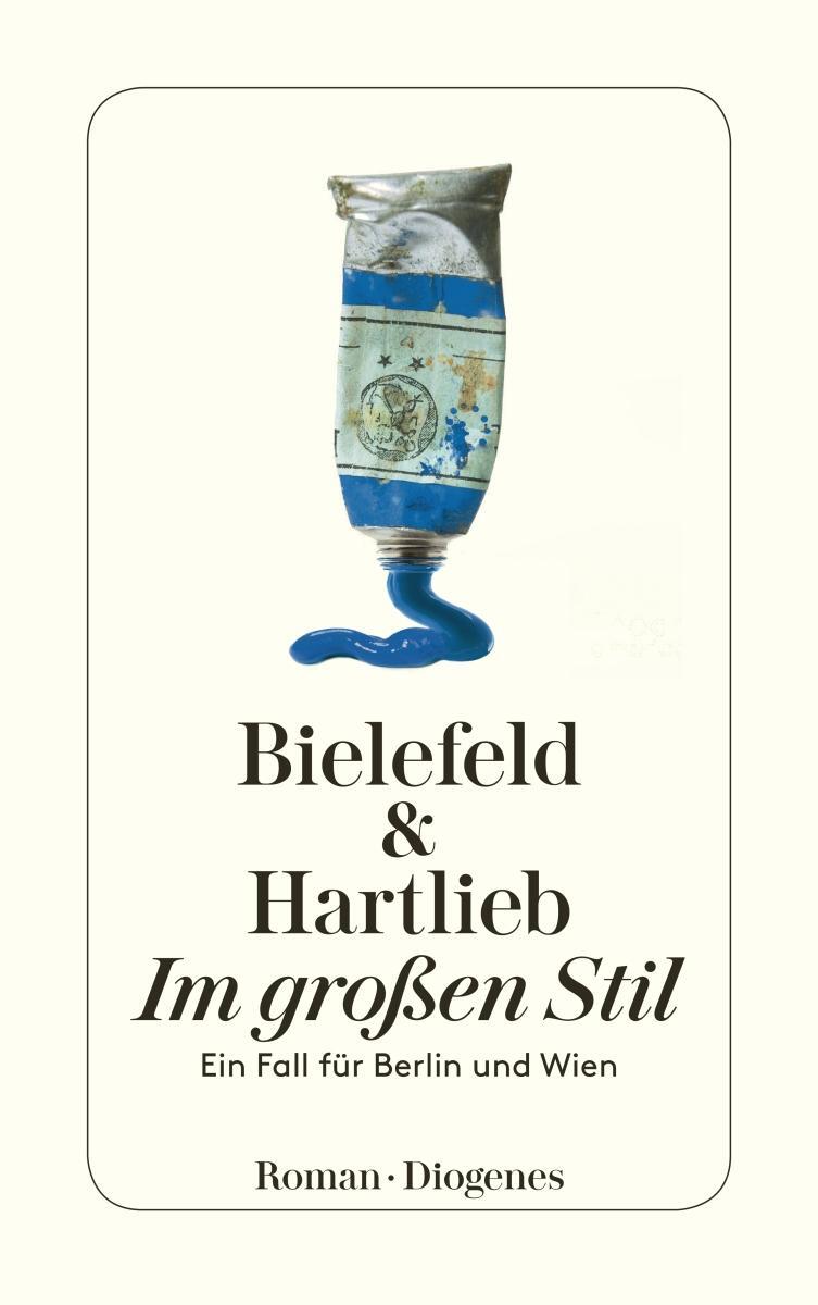 Cover: 9783257243857 | Im großen Stil | Ein Fall für Berlin und Wien | Bielefeld (u. a.)