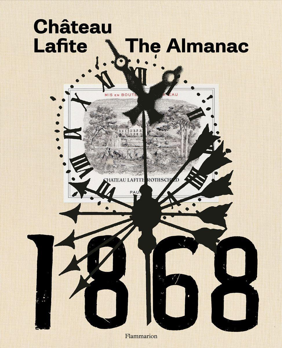 Cover: 9782080204202 | Chateau Lafite | The Almanac | Saskia de Rothschild | Taschenbuch