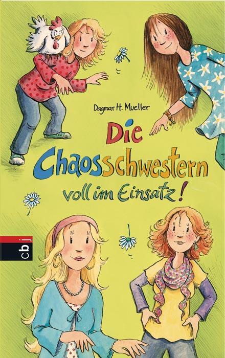 Cover: 9783570154304 | Die Chaosschwestern voll im Einsatz | Dagmar H. Mueller | Buch | 2012