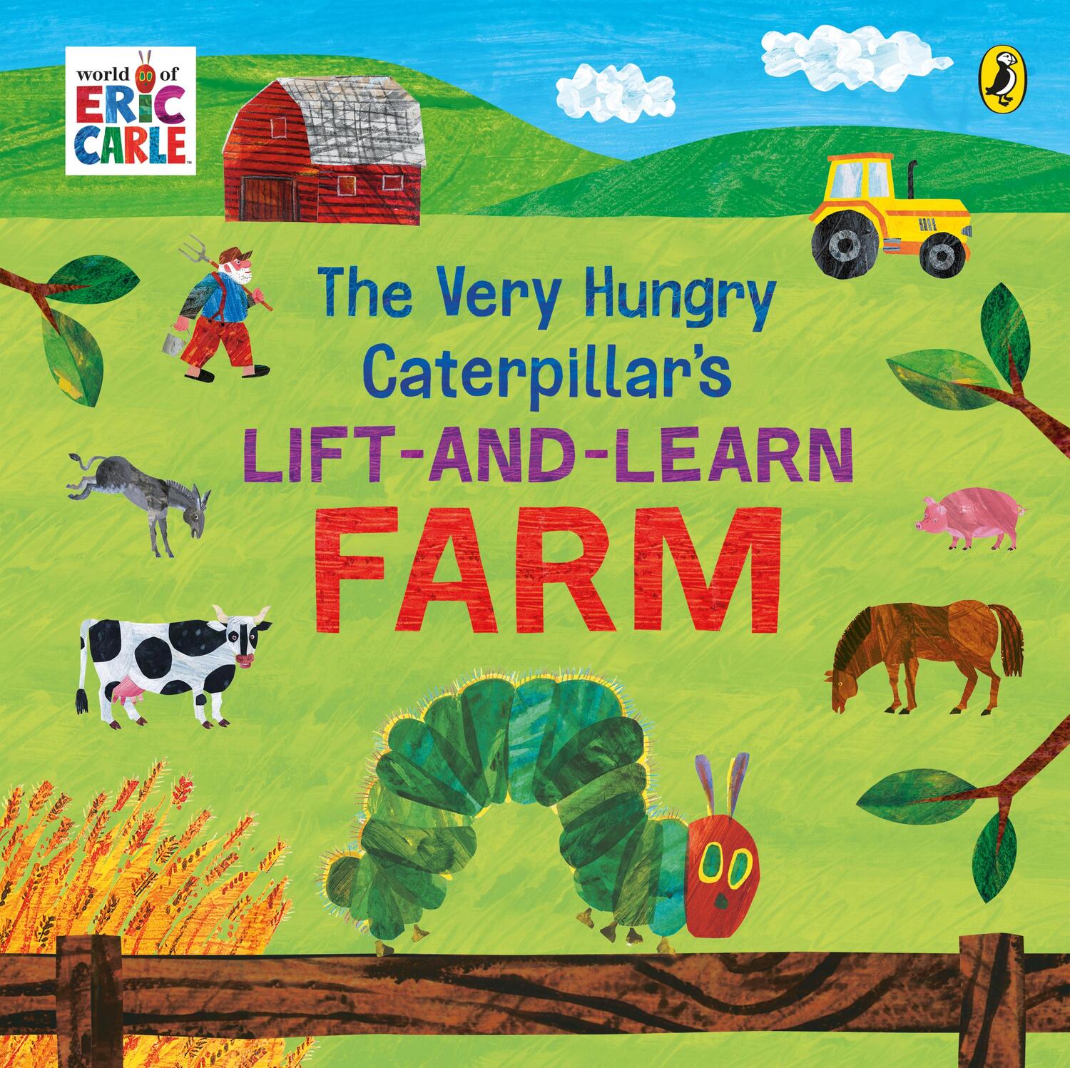Cover: 9780241648926 | The Very Hungry Caterpillar's Lift and Learn: Farm | Eric Carle | Buch