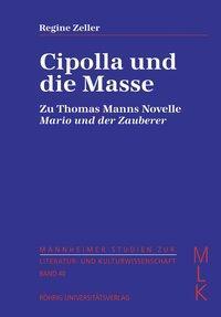 Cover: 9783861104131 | Cipolla und die Masse | Regine Zeller | Buch | 121 S. | Deutsch | 2006