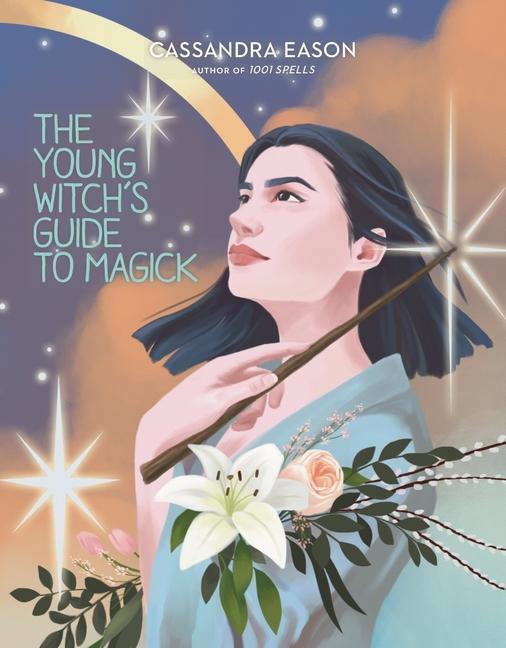 Cover: 9781454936855 | The Young Witch's Guide to Magick: Volume 2 | Cassandra Eason | Buch