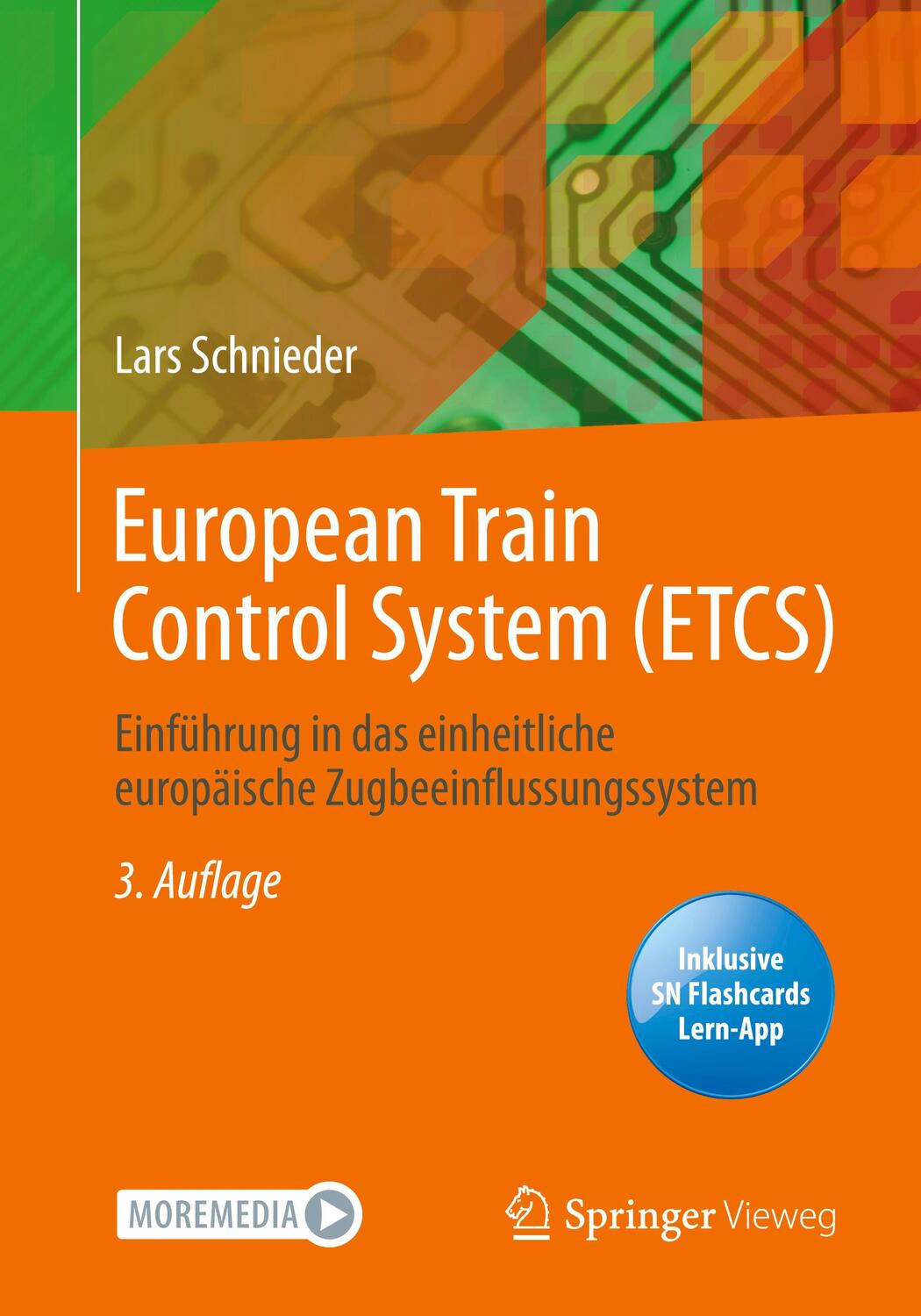 Cover: 9783662660546 | European Train Control System (ETCS) | Lars Schnieder | Bundle | 2022