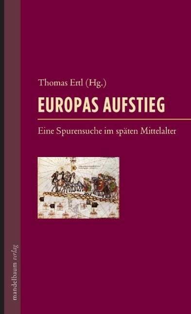Cover: 9783854764144 | Europas Aufstieg | Taschenbuch | 224 S. | Deutsch | 2013