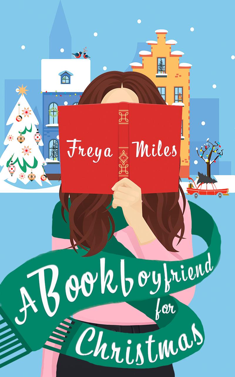 Bild: 9783690280044 | A Bookboyfriend for Christmas | Freya Miles | Taschenbuch | 246 S.